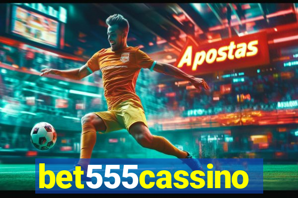 bet555cassino