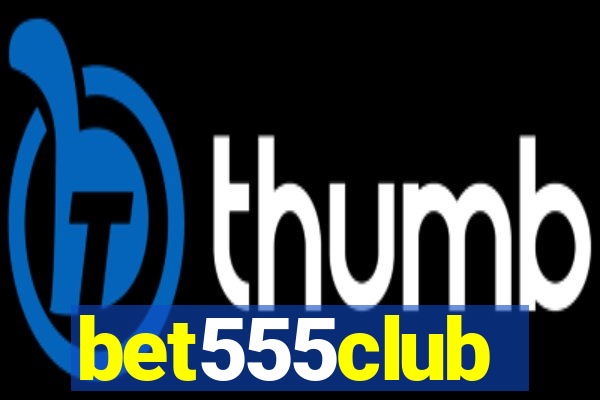 bet555club