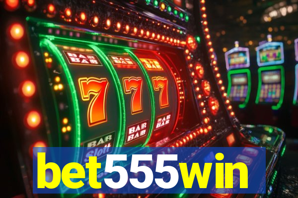 bet555win