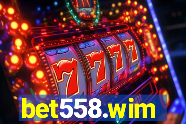 bet558.wim