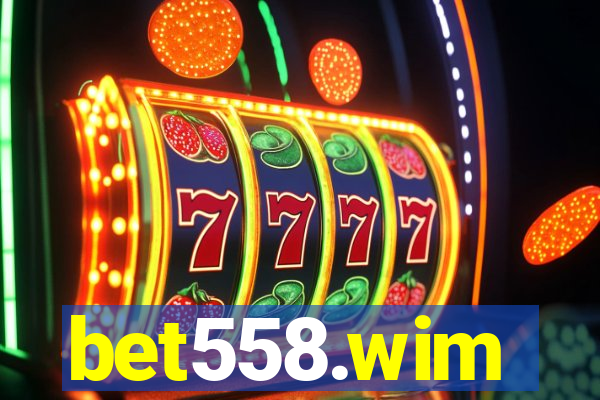 bet558.wim