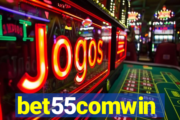 bet55comwin