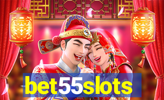 bet55slots