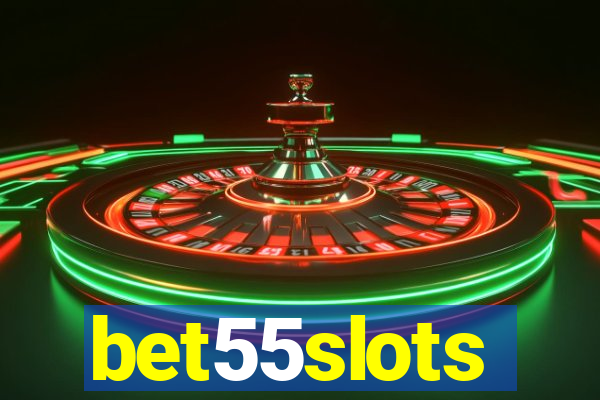 bet55slots