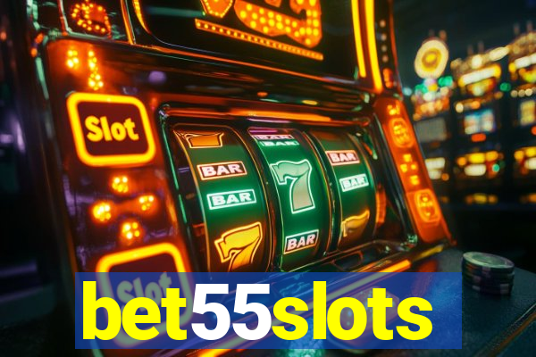 bet55slots