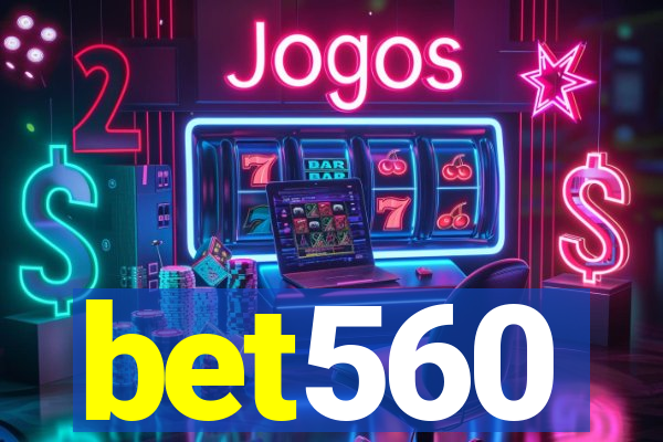 bet560