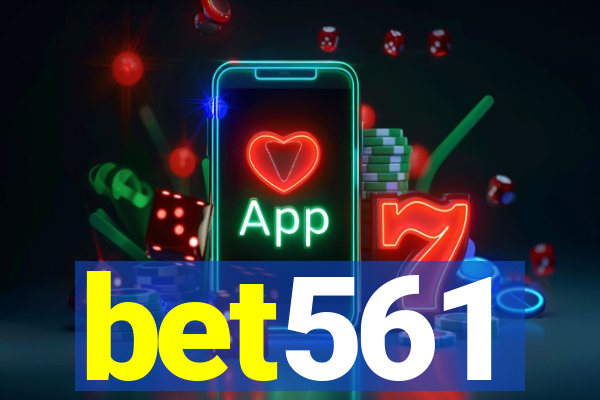 bet561