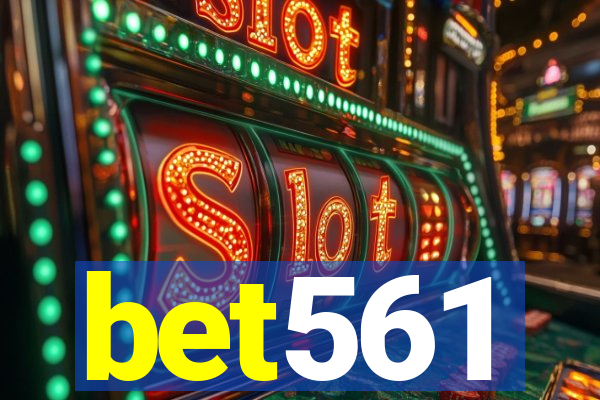 bet561