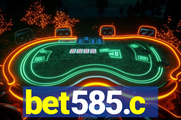 bet585.c