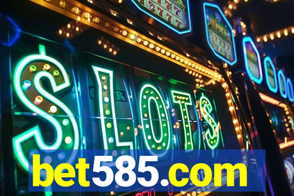bet585.com