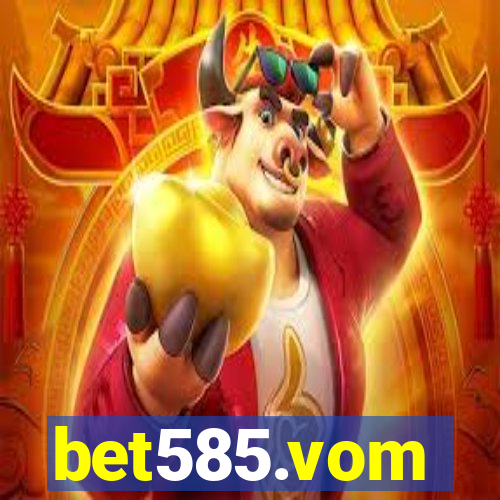 bet585.vom