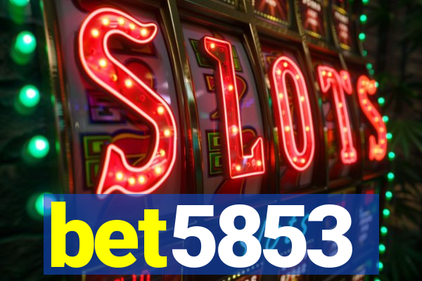 bet5853