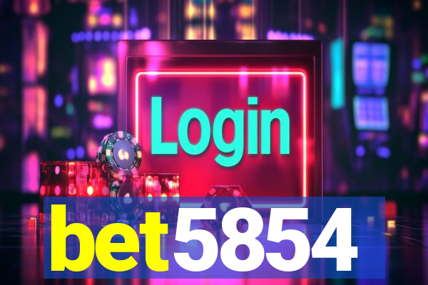 bet5854