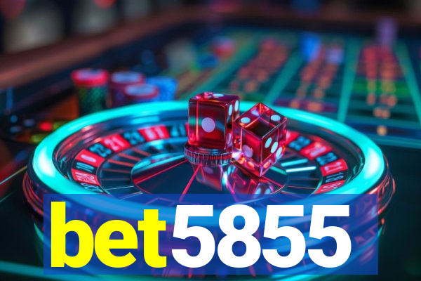 bet5855