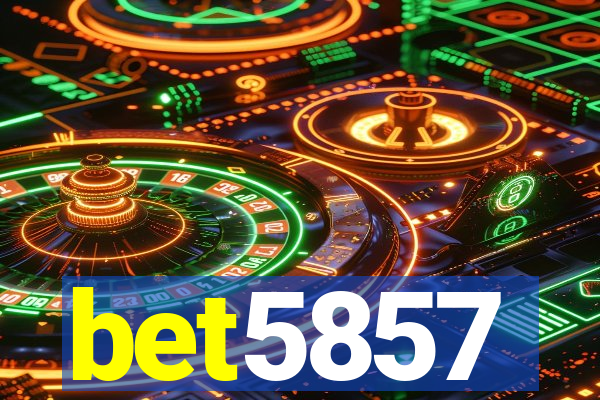 bet5857