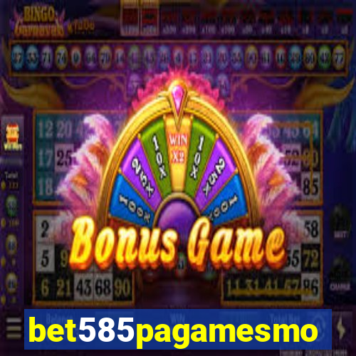 bet585pagamesmo