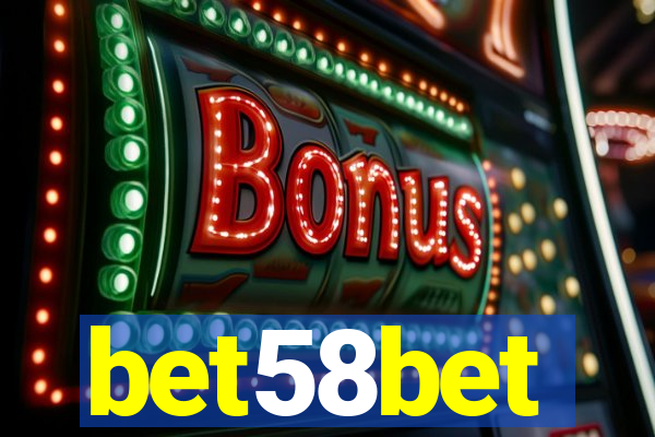 bet58bet
