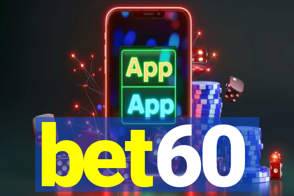 bet60