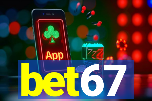 bet67
