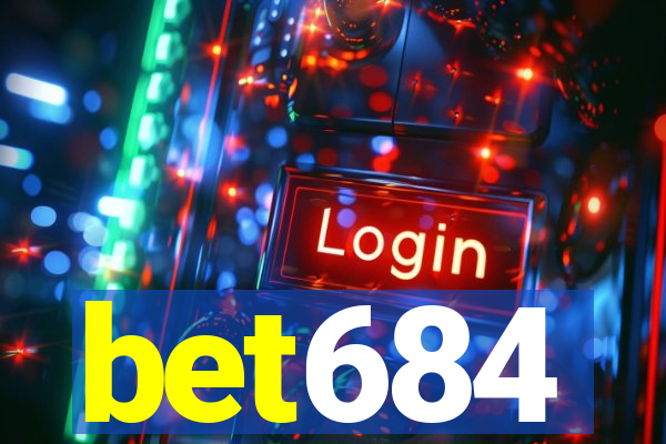 bet684