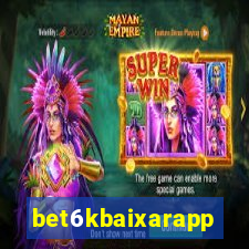 bet6kbaixarapp