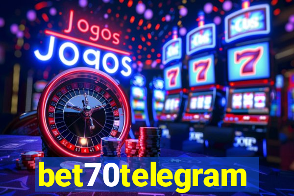 bet70telegram
