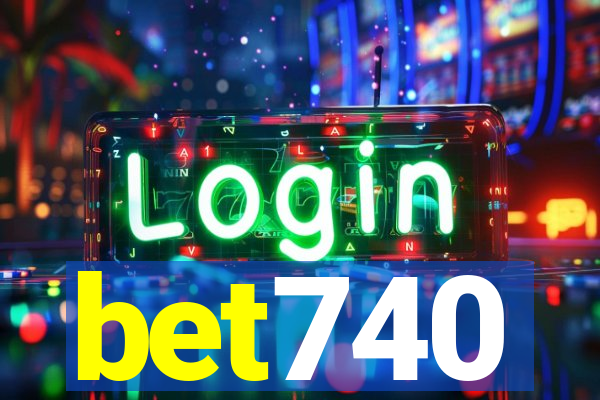 bet740