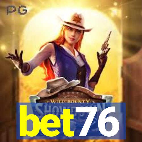 bet76