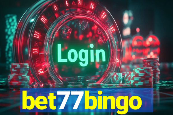 bet77bingo