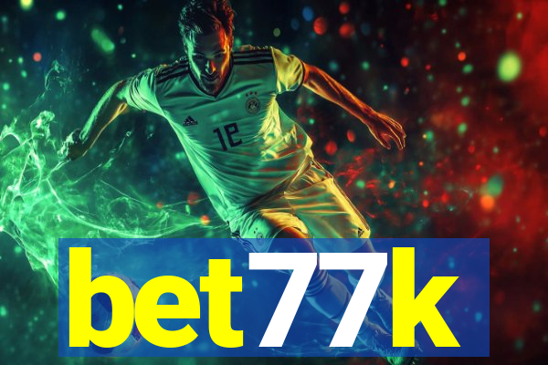 bet77k