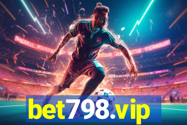 bet798.vip