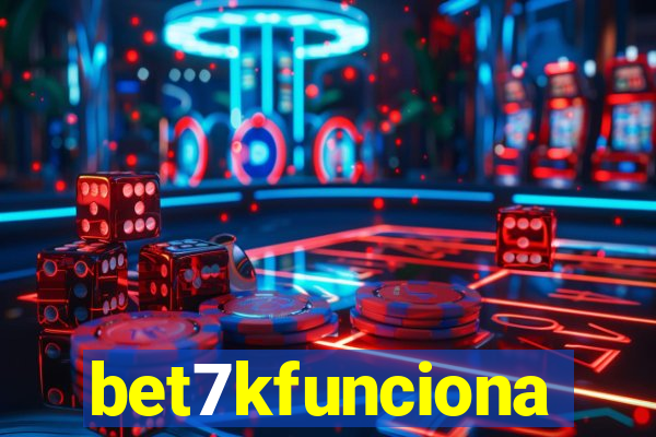 bet7kfunciona