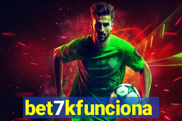 bet7kfunciona