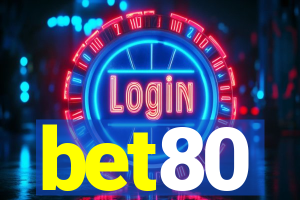 bet80