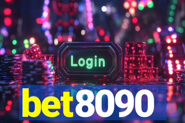 bet8090