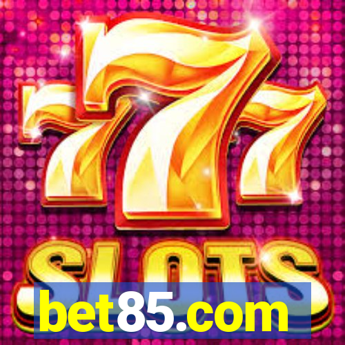 bet85.com