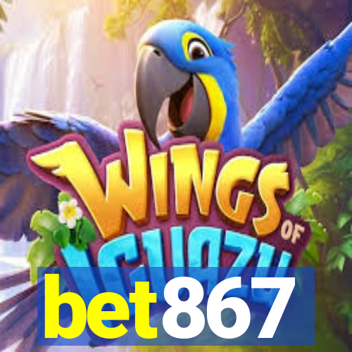 bet867