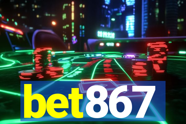 bet867
