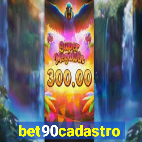 bet90cadastro