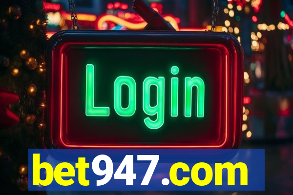 bet947.com