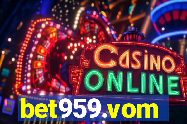 bet959.vom