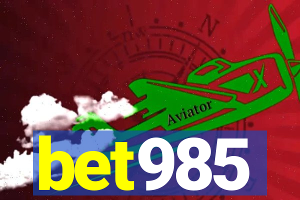 bet985