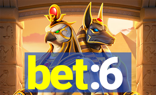 bet:6