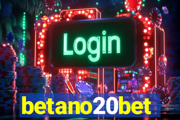 betano20bet