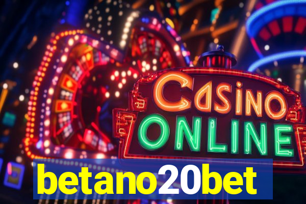 betano20bet