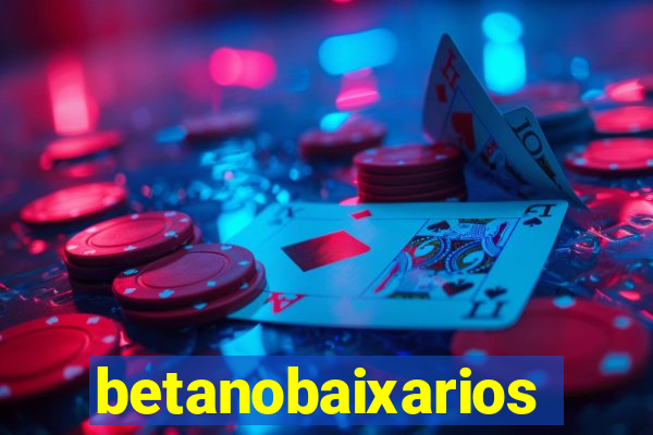 betanobaixarios