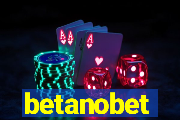 betanobet