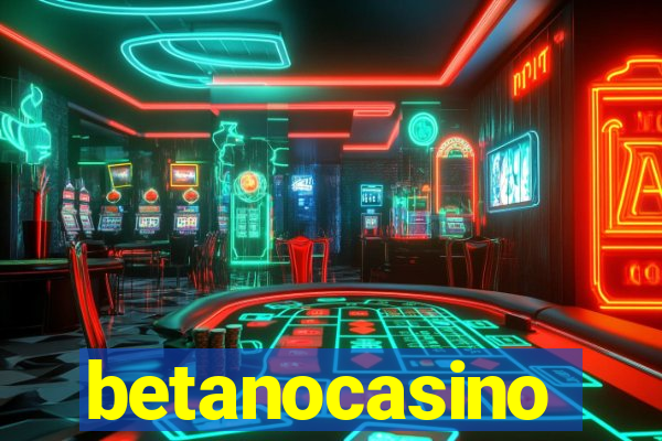 betanocasino