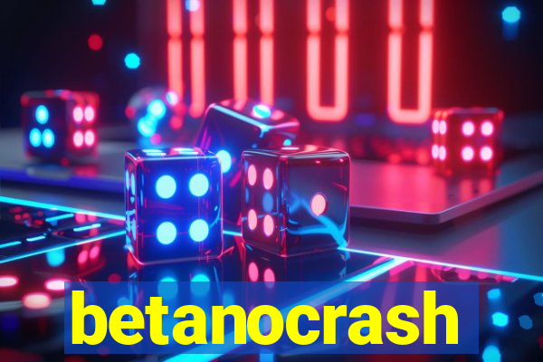 betanocrash