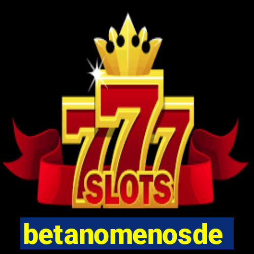 betanomenosde